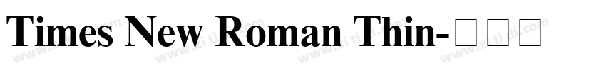 Times New Roman Thin字体转换